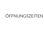 ÖFFNUNGSZEITEN