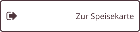 Zur Speisekarte