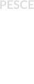 PESCE